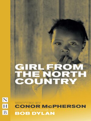 cover image of Girl from the North Country (NHB Modern Plays)